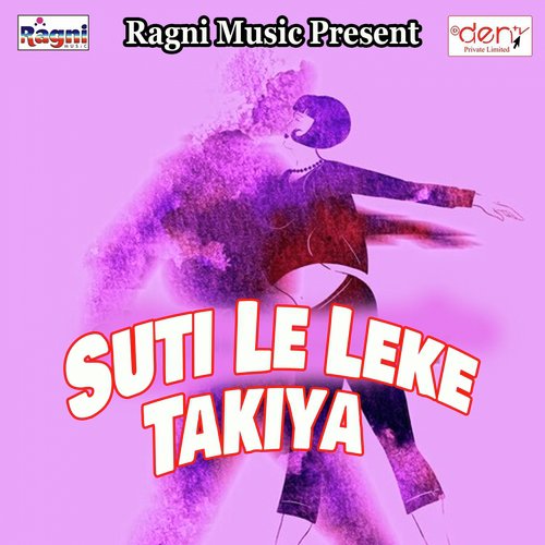 Suti Le Leke Takiya_poster_image