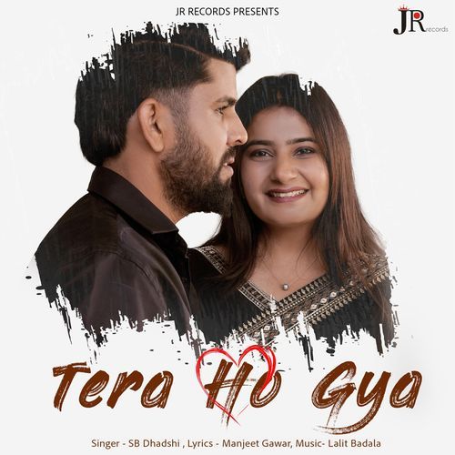 Tera Ho Gya