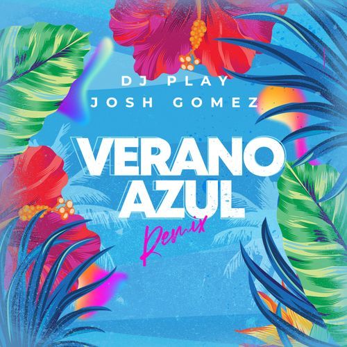 Verano Azul (Remix) (DJ Mix)