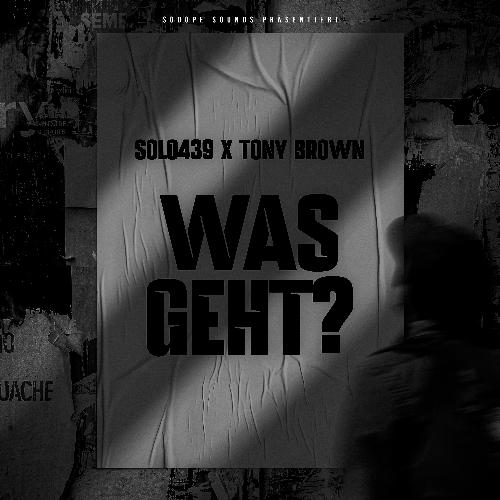 Was geht?