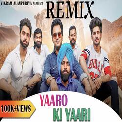 YAARON KI YAARI (feat. Gyanendra sardhana) (REMIX)-CV4hRA57BUI