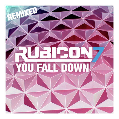 You Fall Down (Remixed)_poster_image