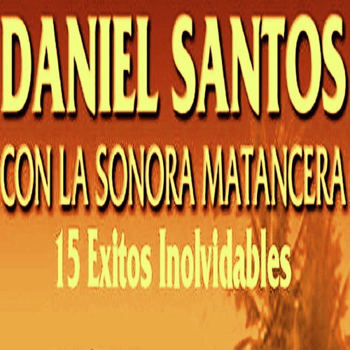 El Mambo Es Universal Lyrics - Éxitos Daniel Santos - Only on JioSaavn