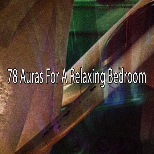 78 Auras For A Relaxing Bedroom