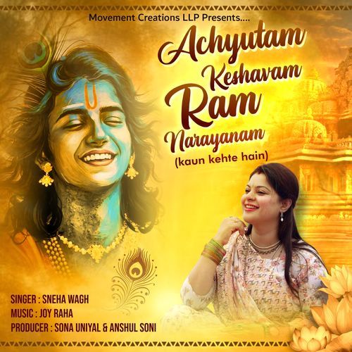Achyutam Keshavam Ram Narayanam (Kaun Kehte Hain)