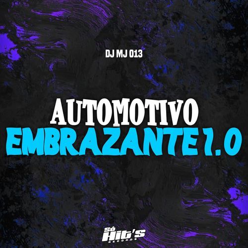 Automotivo Embrazante 1.0