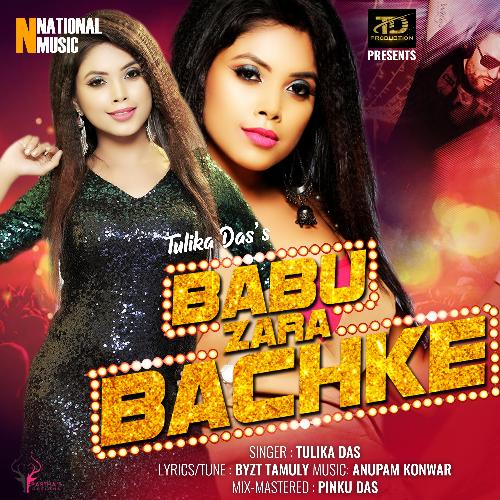 Babu Zara Bachke - Single