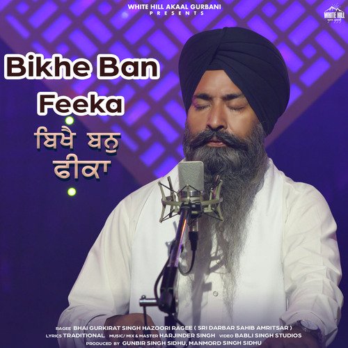 Bikhe Ban Feeka