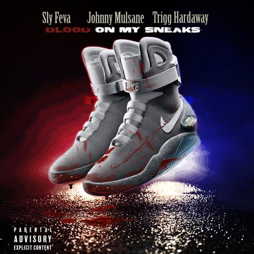 Blood on My Sneaks cover art
