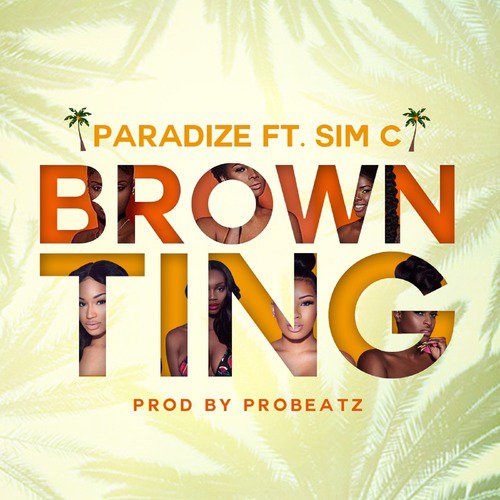 Brown Ting (feat. Sim C)