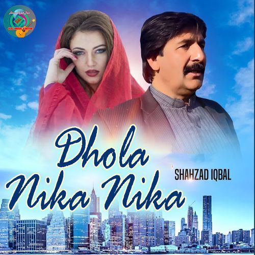 Dhola Nika Nika