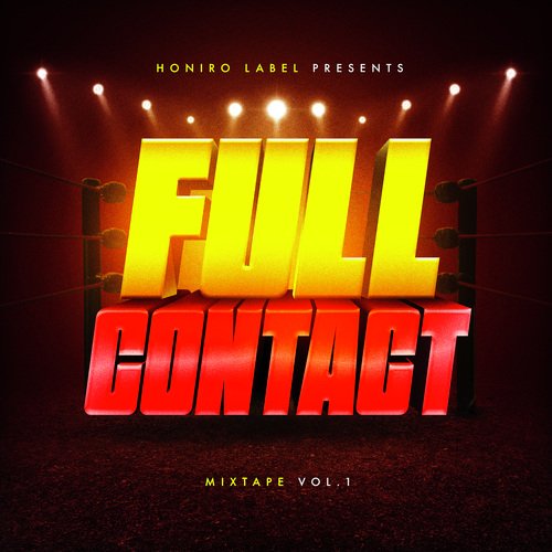 FULL CONTACT MIXTAPE VOL 1_poster_image