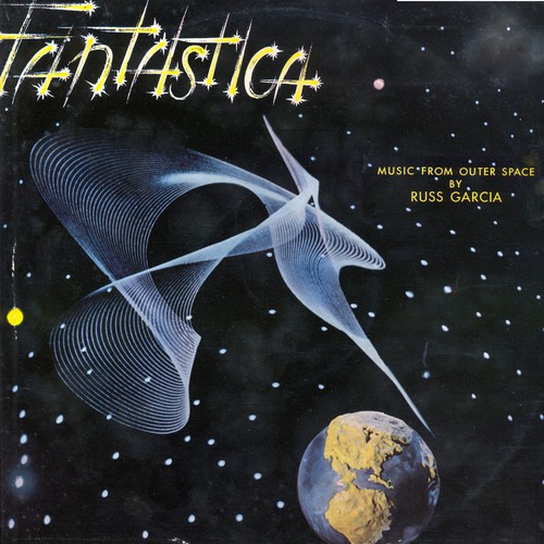 Fantastica: Music from Outer Space (Remastered)
