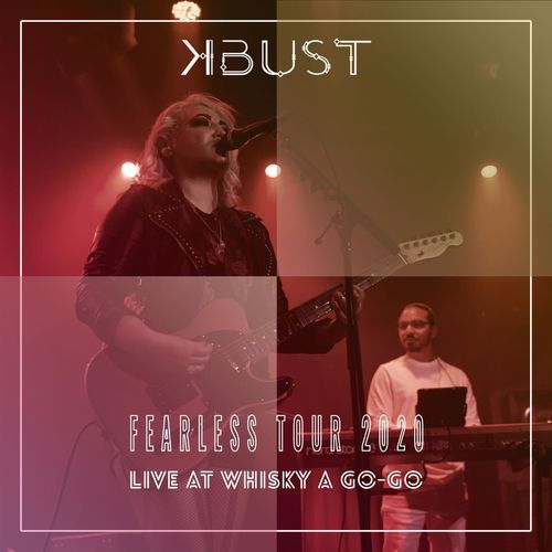 Fearless Tour 2020 (Live At Whisky a Go-Go)