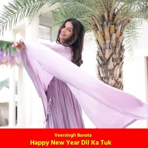 Happy New Year Dil Ka Tuk