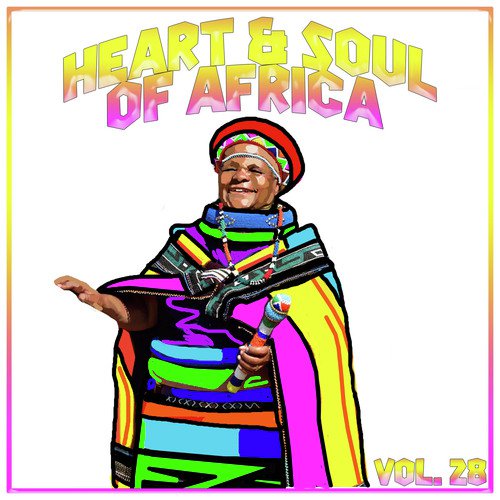 Heart and Soul of Africa Vol, 28