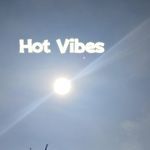 Hot Vibes