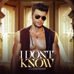 I Don't Know
