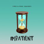 Impatient
