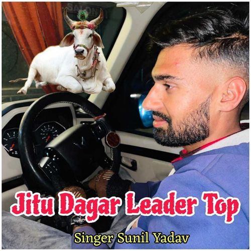 Jitu Dagar Leader Top