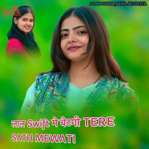 LAL SWIFT ME BETHGI TERE SATH MEWATI