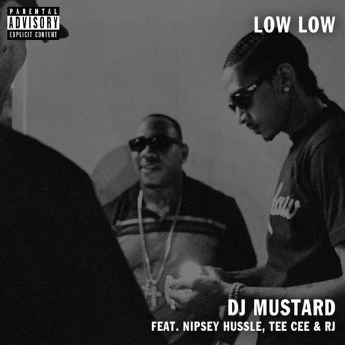 Low Low (feat. TeeCee & Rj)