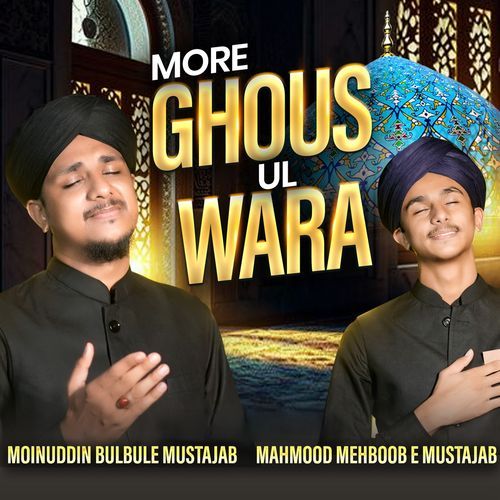 MORE GHOUS UL WARA