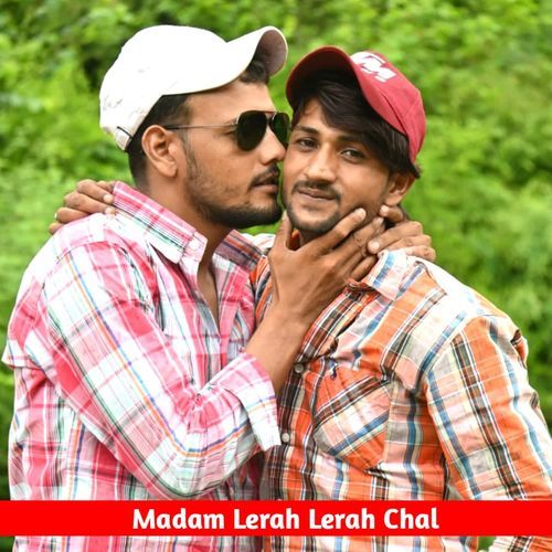Madam Lerah Lerah Chal