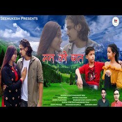 Mann Ki Baat (Garhwali Song)