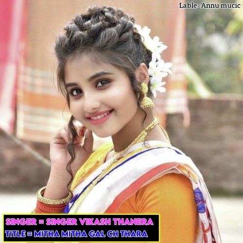 Mitha Mitha Gal Ch Thara