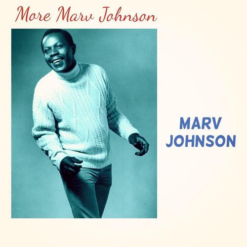 More Marv Johnson_poster_image