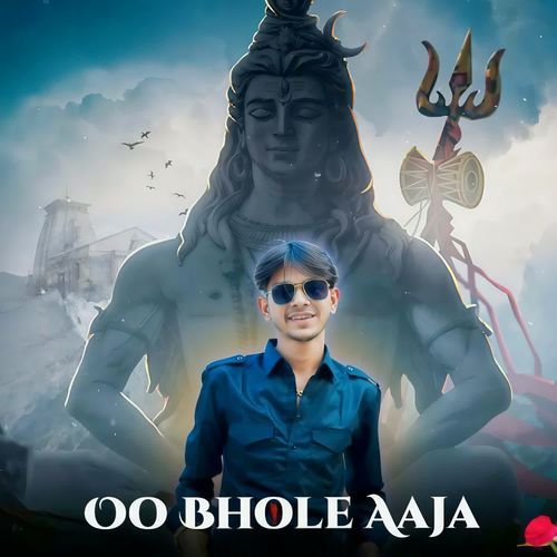 O Bhole Aaja
