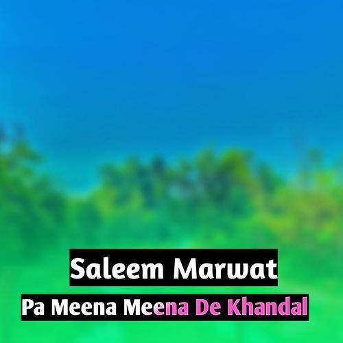 Pa Meena Meena De Khandal