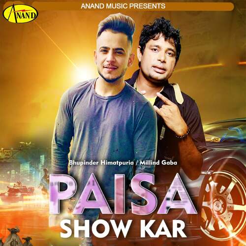 Paisa Show Kar