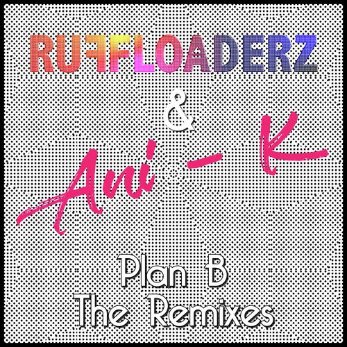 Plan B (The Remixes)_poster_image