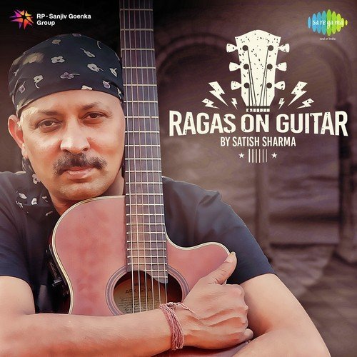 Ragas On Guitar By Satish Sharma