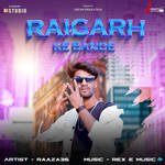 Raigarh Ke Bande