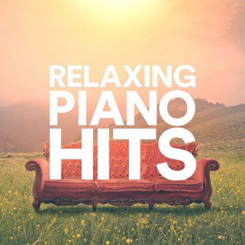 Relaxing Piano Hits