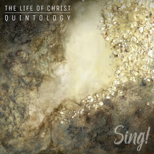 Resurrection - Sing! The Life Of Christ Quintology