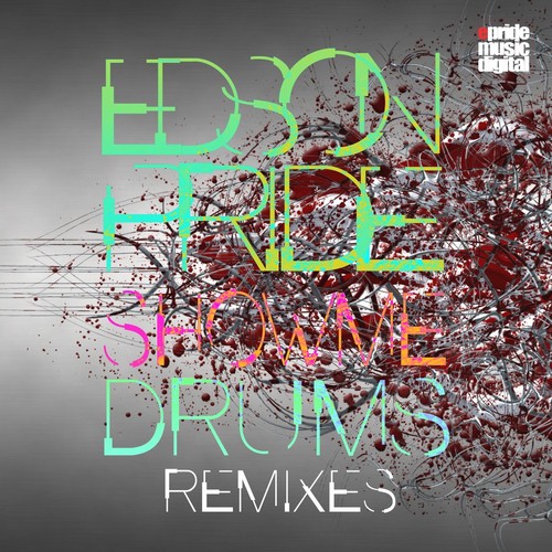 Show Me Drums (The Remixes)_poster_image