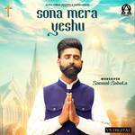 Sona Mera Yeshu