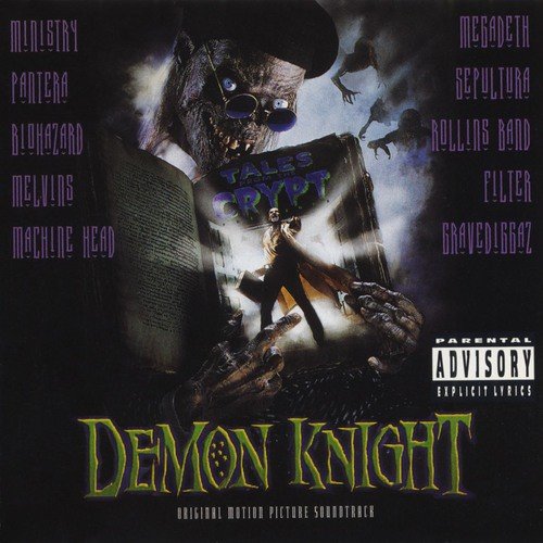 Tales From The Crypt Presents: Demon Knight - Original Motion Picture Soundtrack