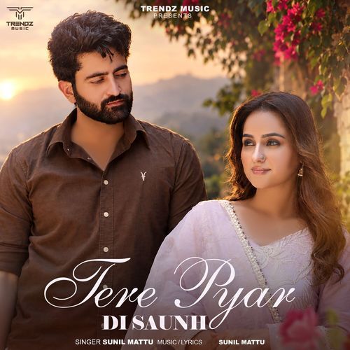 Tere Pyar Di Saunh