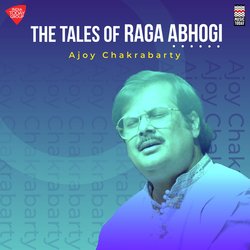 The Tales of Raga Abhogi - Raga Abhogi - Tala Vilambit Ektala - Drut Teentala-AzAxcCZ,blQ