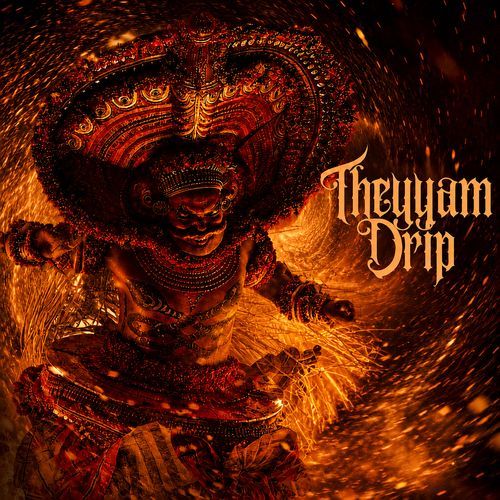 Theyyam Drip