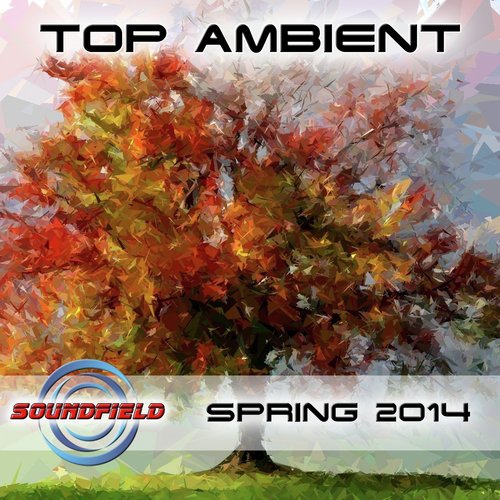 Top Ambient Spring 2014