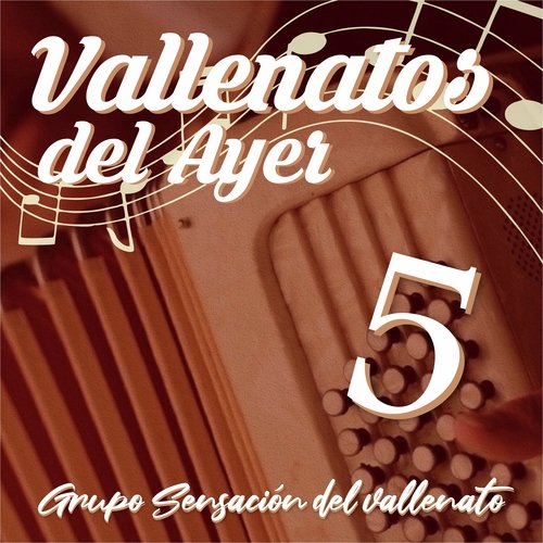 Vallenatos del Ayer, Vol.5