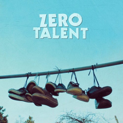 Zero Talent