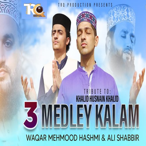 3 Medley Kalam