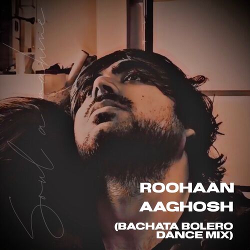 Aaghosh (Bachata Bolero Dance Mix)